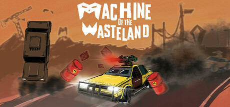 Machine of the Wasteland
