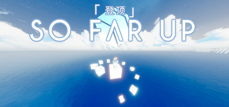 So Far Up