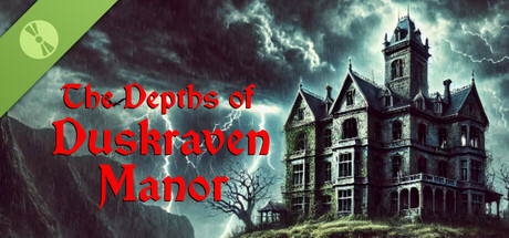 The Depths of Duskraven Manor Demo