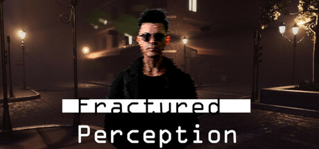 Fractured Perception