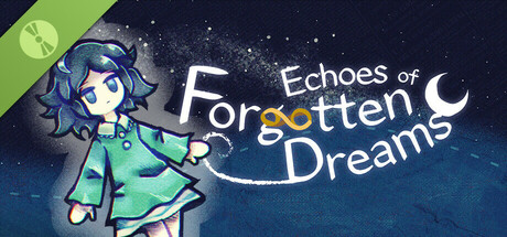 Echoes of Forgotten Dreams Demo