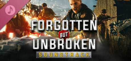 Forgotten but Unbroken Soundtrack
