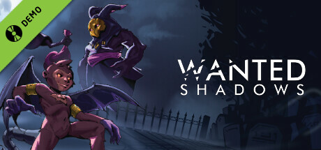Wanted Shadows Demo