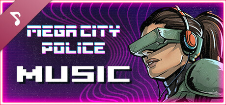 Mega City Force Soundtrack