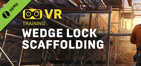 Scaffolding (Wedge Scaffolding Assembly) VR Training Demo