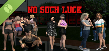 No Such Luck Demo