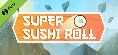 Super Sushi Roll Demo