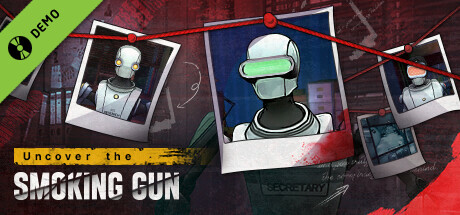 Uncover the Smoking Gun Demo