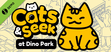 Cats and Seek : at Dino Park Demo