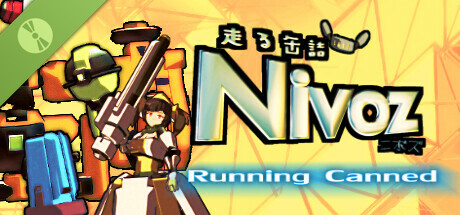 NIVOZ 走る缶詰ニボズ Demo