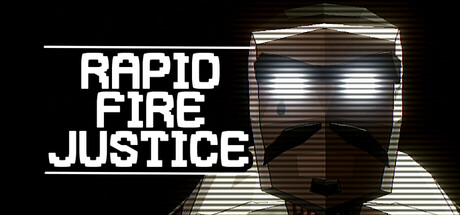 Rapid Fire Justice