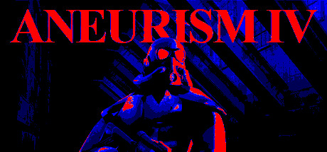 ANEURISM IV Playtest