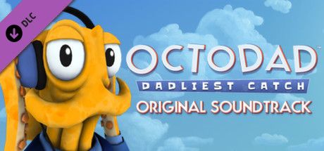 Octodad: Dadliest Catch - Soundtrack