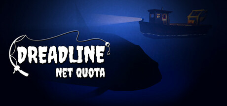 Dreadline: Net Quota Playtest