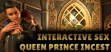 Interactive Sex - Queen Prince Incest
