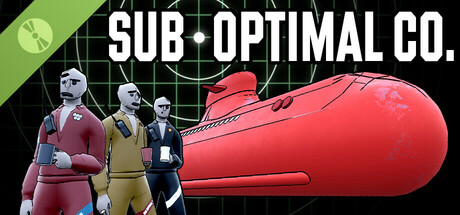 Sub Optimal Co. Demo