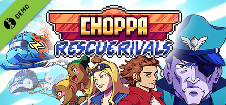 Choppa: Rescue Rivals Demo