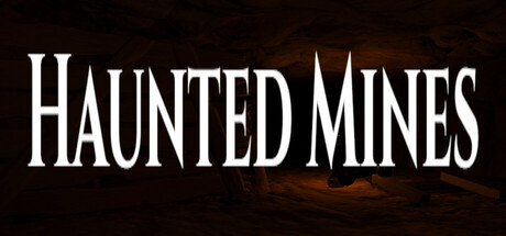 Haunted Mines Playtest
