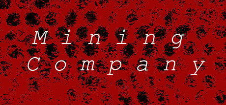 Mining Company Playtest