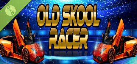 OLD SKOOL RACER Demo