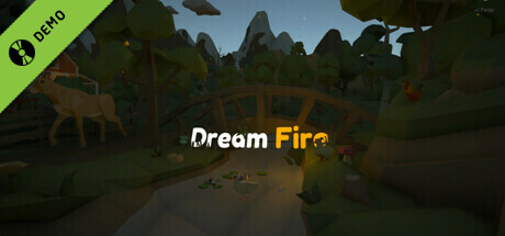 Dream Fire Demo