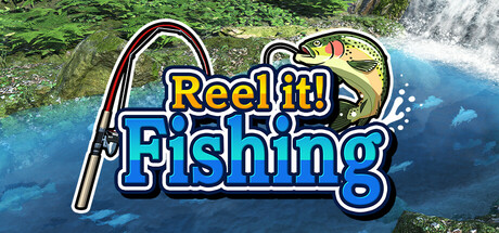 Reel it! Fishing