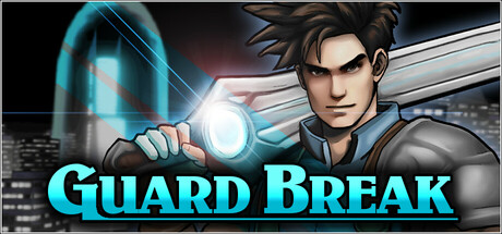Guard Break Playtest