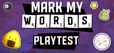 Mark My Words Playtest