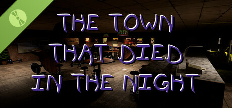 The Town That Died In The Night Demo