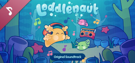Loddlenaut Soundtrack
