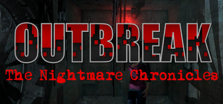 Outbreak: The Nightmare Chronicles