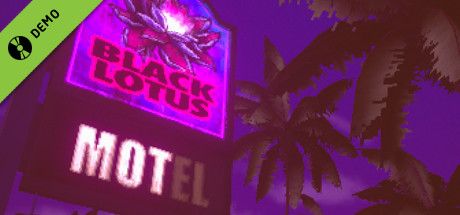 Black Lotus Motel Demo