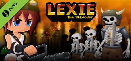 Lexie The Takeover Demo