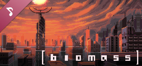 Biomass Soundtrack