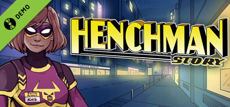 Henchman Story Demo