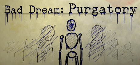 Bad Dream: Purgatory