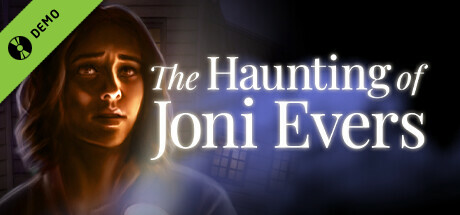 The Haunting of Joni Evers Demo