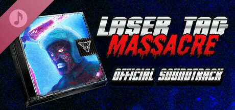 Laser Tag Massacre Soundtrack