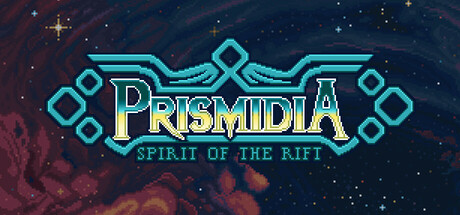 PRISMIDIA: Spirit of the Rift