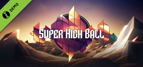 Super High Ball Demo