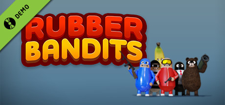 Rubber Bandits Demo