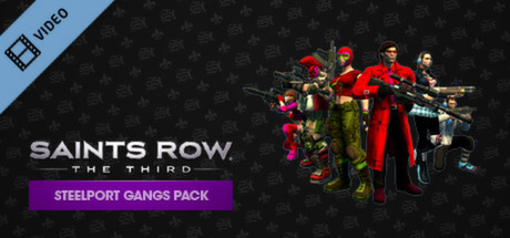 Saints Row The Third Steelport Gangs Trailer
