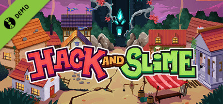 Hack and Slime Demo