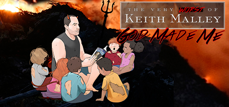 God Made Me: The Very Worst of Keith Malley Volume 1