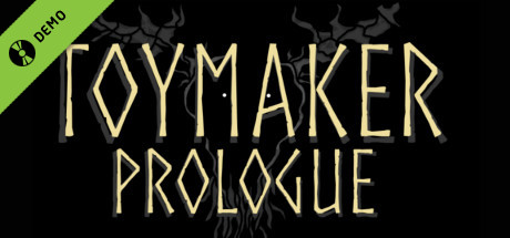 Toymaker Prologue
