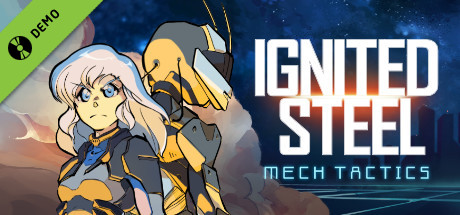 Ignited Steel Demo