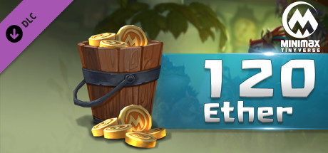 MINImax Tinyverse - 120 Ether