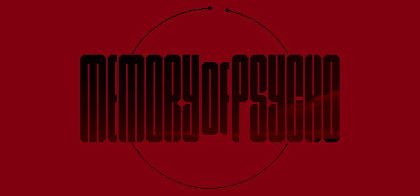 Memory Of Psycho