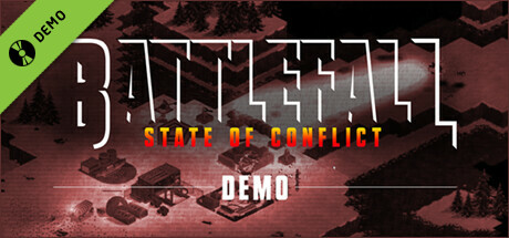 Battlefall: State of Conflict Demo