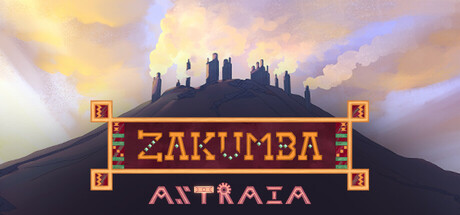 Zakumba Astraia: Prologue